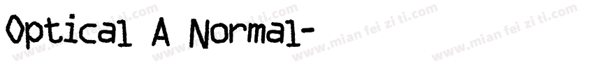 Optical A Normal字体转换